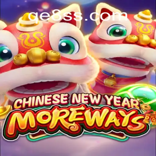 Discovering CHINESENEWYEARMOREWAYS: The Game Revolutionizing Festive Celebrations