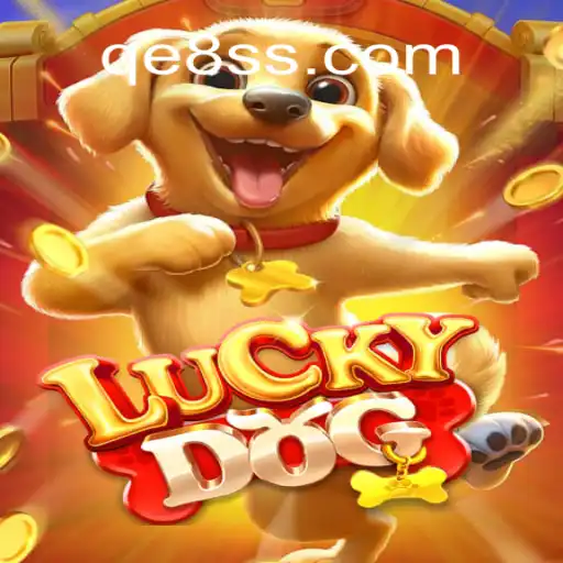 Discover the Excitement of LuckyDog at QE8.com