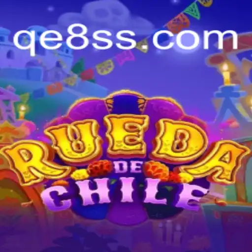 Exploring RuedaDeChile: The Exciting Game on QE8.com