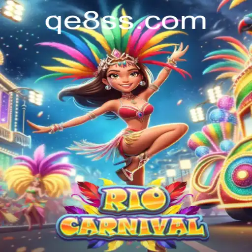 Exploring RioCarnival: A Vibrant Gaming Experience with QE8.com