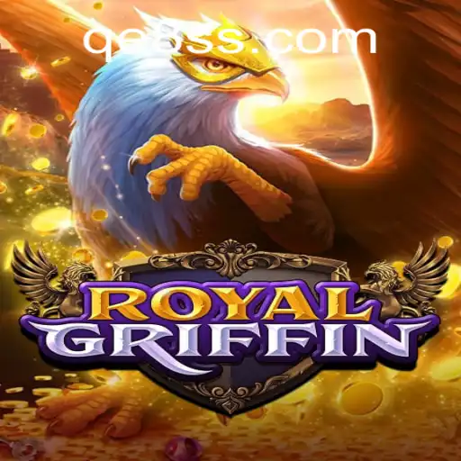 Exploring RoyalGriffin: Unveiling the Fantasy Adventure of QE8.com